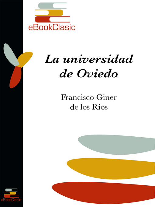 Detalles del título La universidad de Oviedo (Anotado) de Francisco Giner de los Ríos - Disponible
